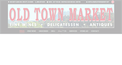 Desktop Screenshot of oldtownmarket.net